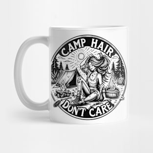 Camp Hair Don't Care Camping woman Mug